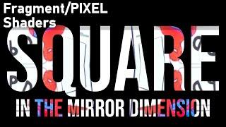 Drawing a Square - Using the Mirror Dimension and GLSL Step