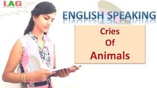 Cries Of Animals In English