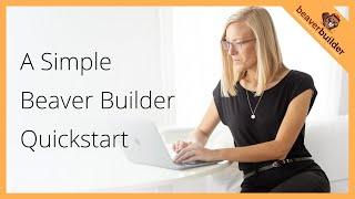 How to Get Started with Beaver Builder Page Builder for your Wordpress Website