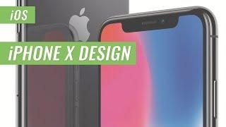 iPhone X Ein kurzer Überblick zum Design