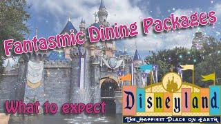 Fantasmic Dining Packages 2024 ~ Disneyland Resort