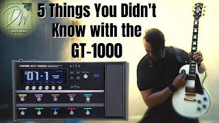 5 Things You Didn't Know - BOSS GT-1000