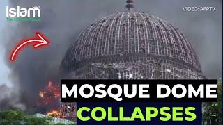 FIRE COLLAPSED THE GIANT DOME OF THE JAKARTA ISLAMIC CENTRE GRAND MOSQUE !