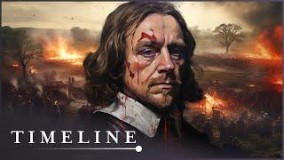 The Real Bloody Story Of The English Civil War | The English Civil Wars | Timeline