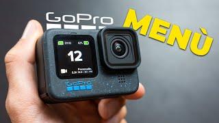 Come Usare la GoPro Hero 12 - Menù e Impostazioni