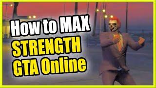 How to INCREASE your STRENGTH in GTA 5 Online & MAX it OUT EASY!