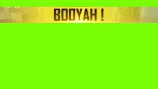 BOOYAH GREEN SCREEN || FREE FIRE BOOYAH GREEN SCREEN || BOOYAH MUSIC GREEN SCREEN 2021