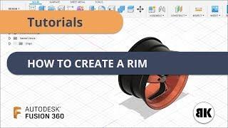 Fusion 360: How to create a Rim