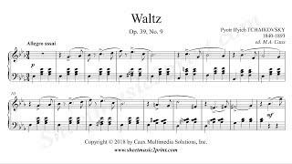 Tchaikovsky : Waltz Op. 39, No. 9