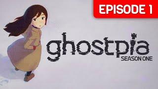 ghostpia Season One - Episode 1: There's a new townsperson in town