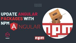 Update Angular Packages with npm: Unlock Performance Gains Today