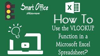 How To Use The VLOOKUP Function in a Microsoft Excel Spreadsheet?