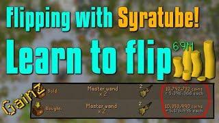 Flipping With Syratube - Ep1 - Learn to flip in OSRS!