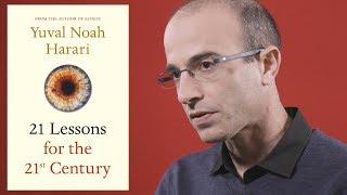 Yuval Noah Harari introduces 21 Lessons for the 21st Century