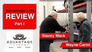 Advantage Lifts review by Wayne Carini and Stacey Mack Part 1