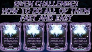 Riven Challenges: All - One Video! Warframe made easy. Time stamps!