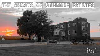 The Ghosts of Ashmore Estates — Part 1