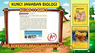 KUNCI JAWABAN BIOLOGI KELAS 11 BAB 1 AYO BEREKSPLORASI AKTIVITAS 1.2 HALAMAN 7-8 KURIKULUM MERDEKA