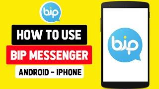 How to Use Bip Messenger || BIP Messenger Kaise Use Kare
