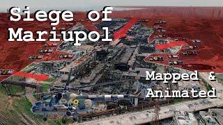 Siege of Mariupol - Animated Analysis