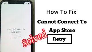 How To Fix or Solve Cannot Connect To App Store retry App stuck in waiting error on iPhone iPad