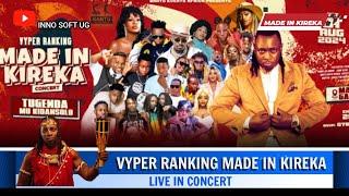 VYPER RANKING LIVE IN CONCERT MADE IN KIREKA LIVE