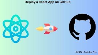 How to Deploy a React App on GitHub | Step-by-Step Guide