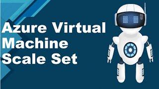 Create Virtual Machine Scale Set In Azure | VM Scale Set Step By Step