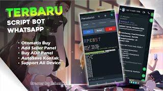 NEW!! SCRIPT PREMIUM BOT WHATSAPP NO ENC 100% || BELI ADP PANEL  SC STORE [ ICHANZX ]