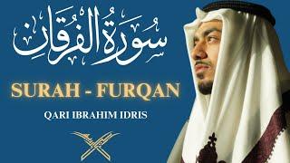 Surah Furqan (Full Surah) | Qari Ibrahim Idris | English Translation