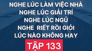 Luyện Nghe Tiếng Anh Giao Tiếp Hàng Ngày | Giọng Mỹ Đọc Chậm Nhiều Lần | Tập 133