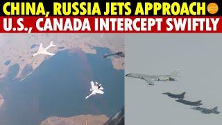 China & Russia’s Jets Near Alaska Missile Base; US & Canada Deploy F-35s, F-16s, F-18s to Intercept