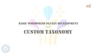 WordPress Plugin Development - EP5 - How to Create Custom Taxonomy