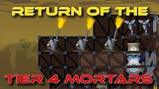 Return of the T4 Mortars! (Tanya's Mod) - Forts RTS [79]