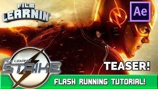 STRIKE - The Flash Running Effect Teaser! | Film Learnin