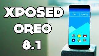 Xposed for Android 8.1 OREO - How to Download and Install