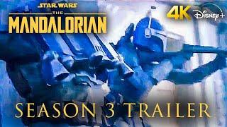 The Mandalorian | Season 3 Trailer [4K HD]