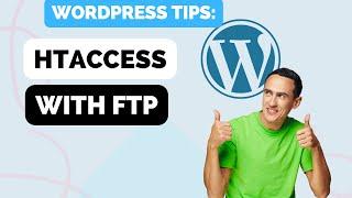 How To Add Htaccess File On Wordpress With FTP