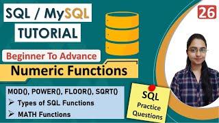 26-Numeric Functions in SQL | Types of SQL Functions | Examples | ABS(),MOD(),SQRT(),CEIL(),POWER()