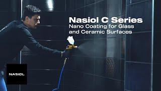 Explore Nasiol C Series: Advanced Nano Coating for Glass and Ceramic Surfaces