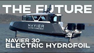 Navier 30 Electric Hydrofoil - Is This the Future of Boating?