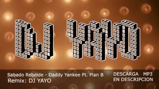 Sabado Rebelde - DJ YAYO