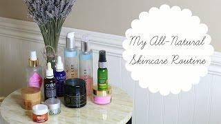 My All-Natural Skincare Routine