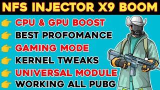 Best Gaming Magisk Module | NFS INJECTOR X9 | NFS Injector X9 BOOM | NFS Magisk Module