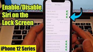 iPhone 12: How to Enable/Disable Siri on the Lock Screen