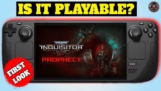 Warhammer 40,000: Inquisitor - Martyr: Prophecy on Steam Deck - Is it Playable?