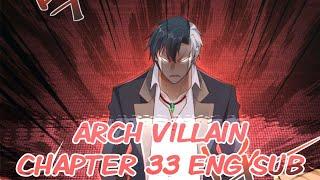 Arch-Villain [Chapter 33 Sub English]