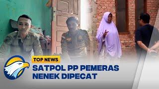 Satpol PP Pemeras Nenek Dipecat