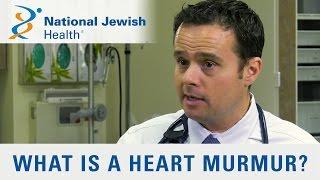 What Is a Heart Murmur?