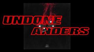 anders - Undone (Audio)